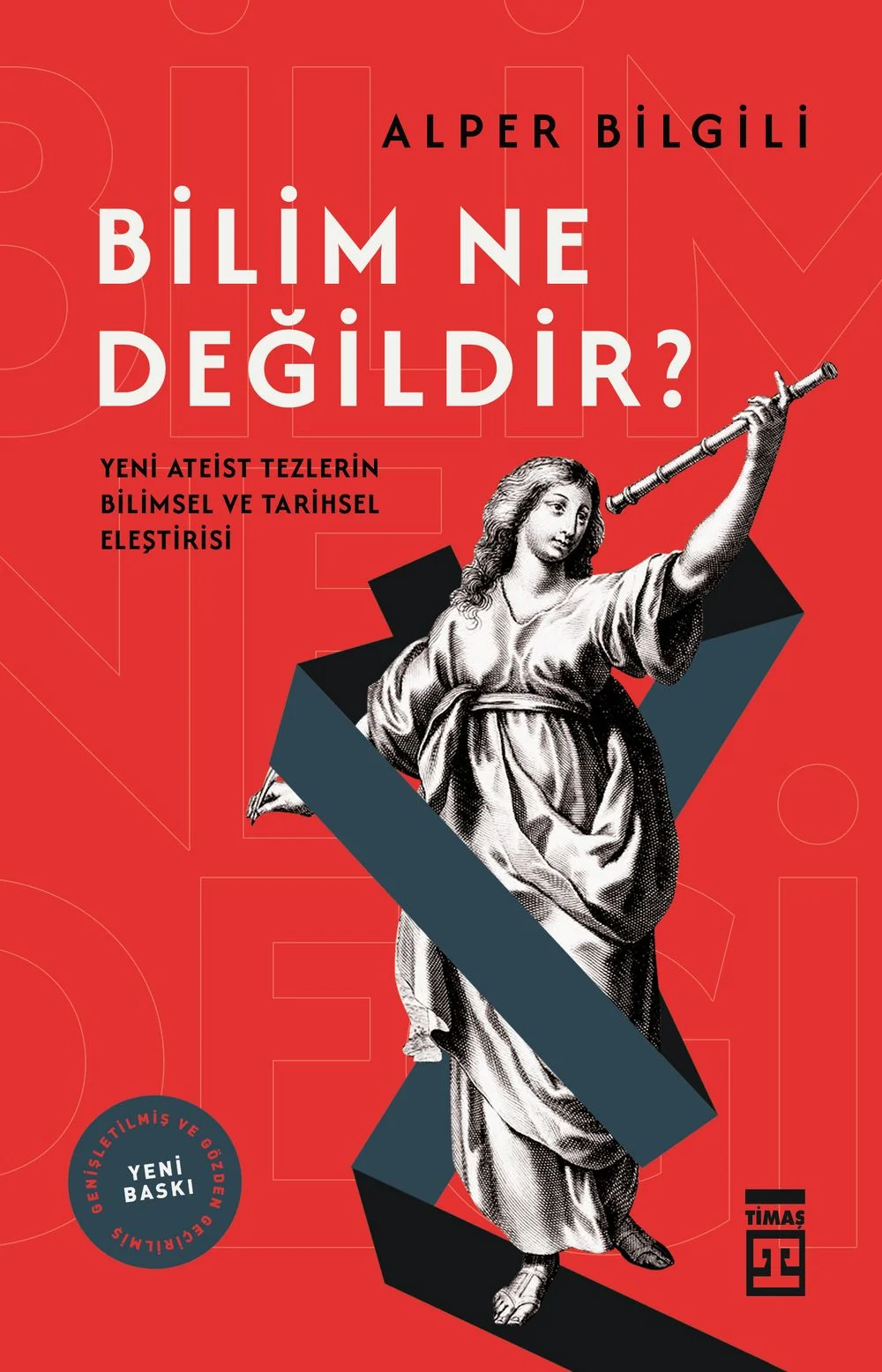 Bilim Ne Değildir kapağı