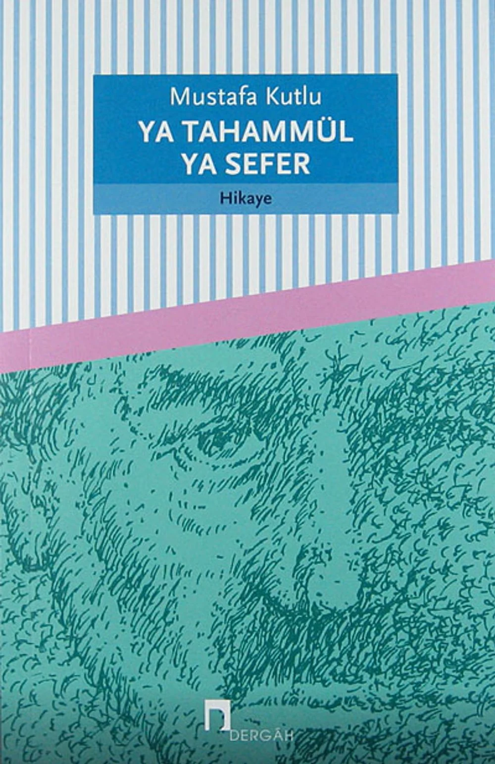 Ya Tahammül Ya Sefer kapağı